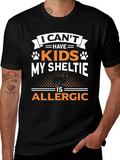 Funny Sheltie T-Shirt - Dog Lover Novelty Tee
