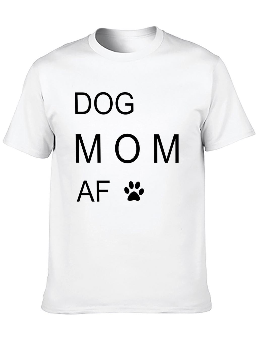 Dog Mom AF Graphic Tee - Black T-Shirt