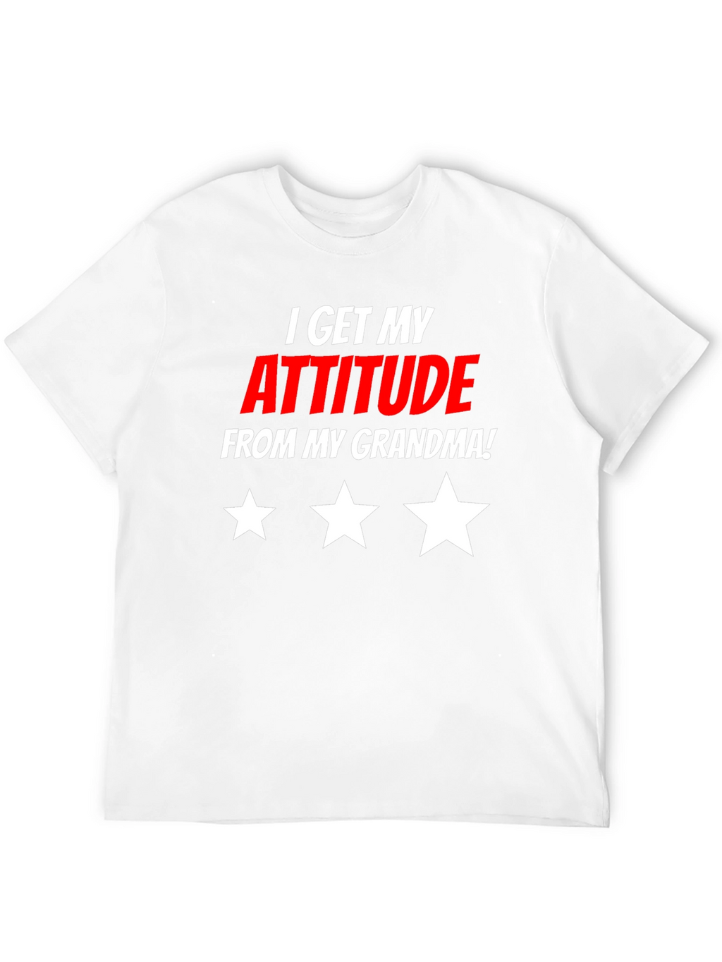 I Get My Attitude From My Grandma T-Shirt