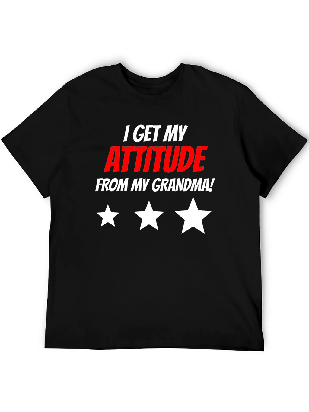 I Get My Attitude From My Grandma T-Shirt