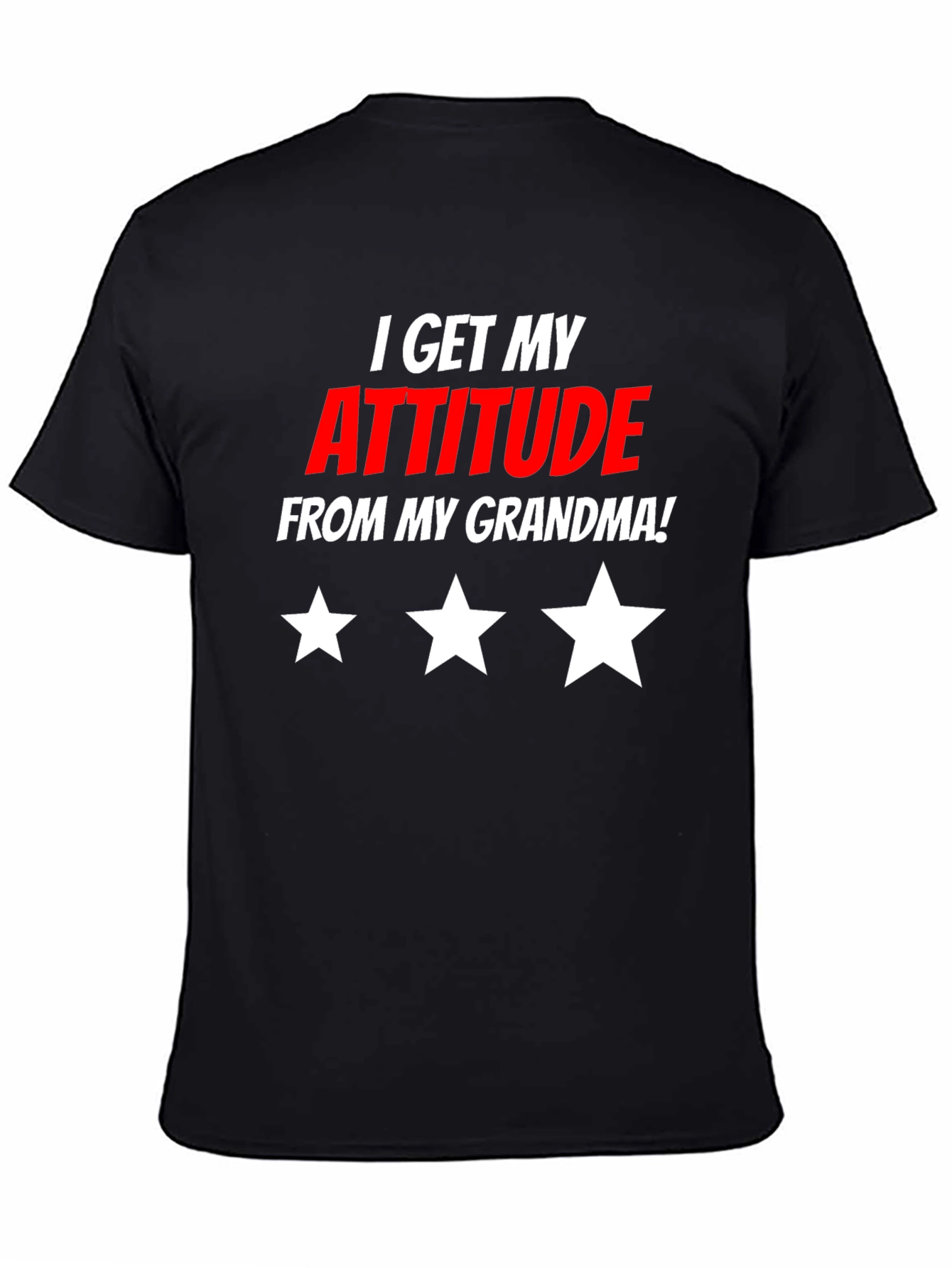 I Get My Attitude From My Grandma T-Shirt