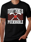 Everything is Puckssible Graphic Tee