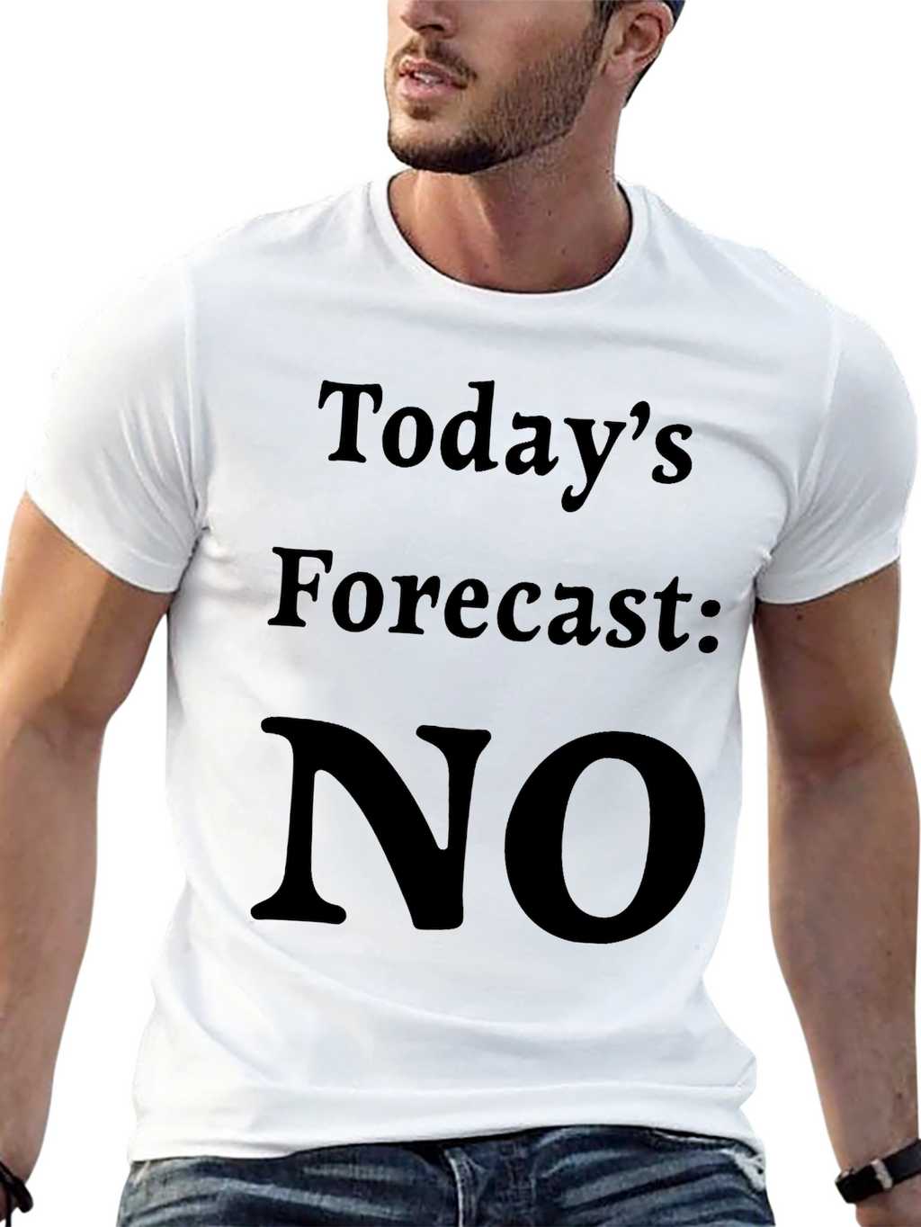 Todays Forecast: NO T-Shirt