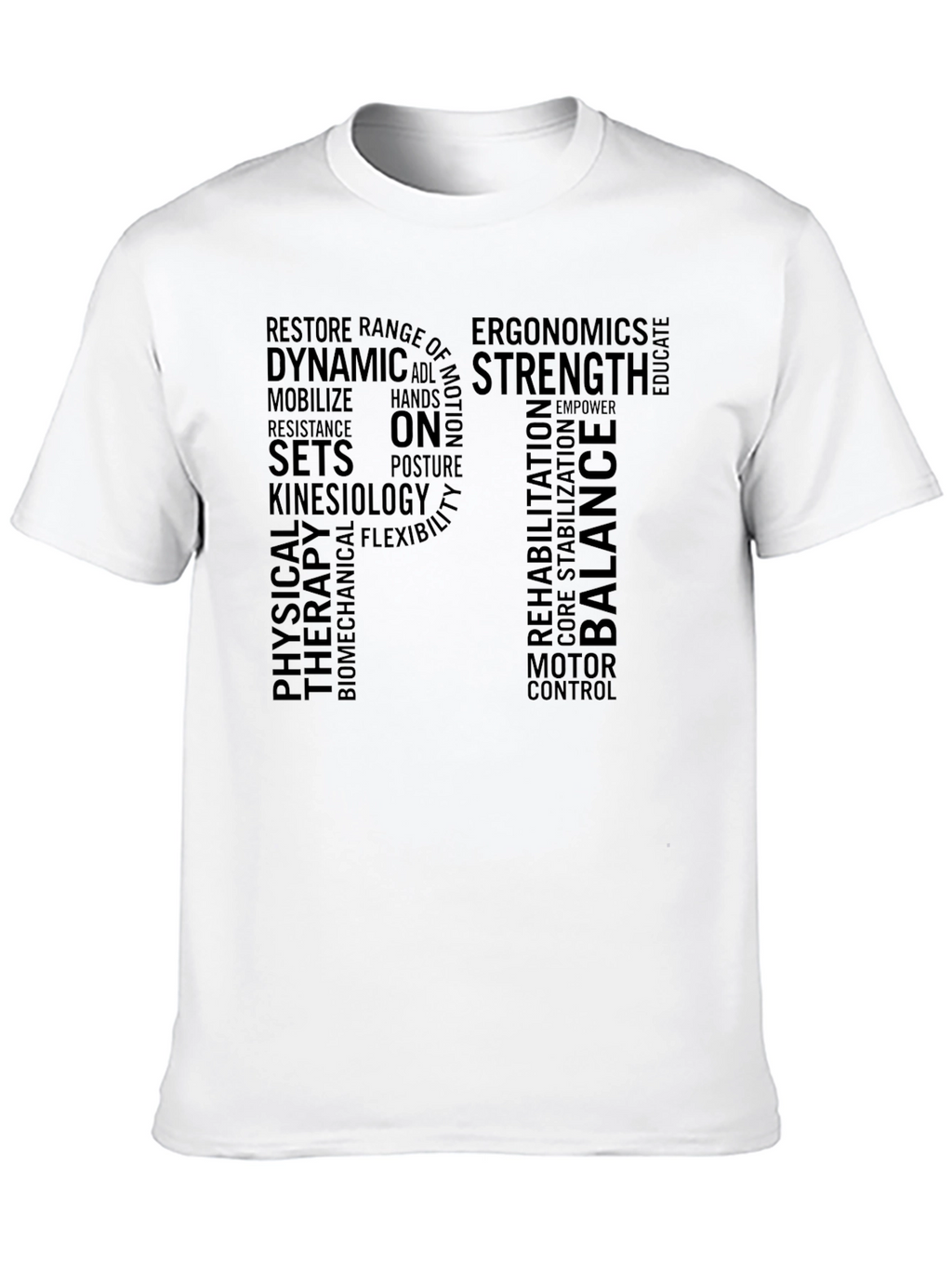 PT Physical Therapy Word Cloud T-Shirt