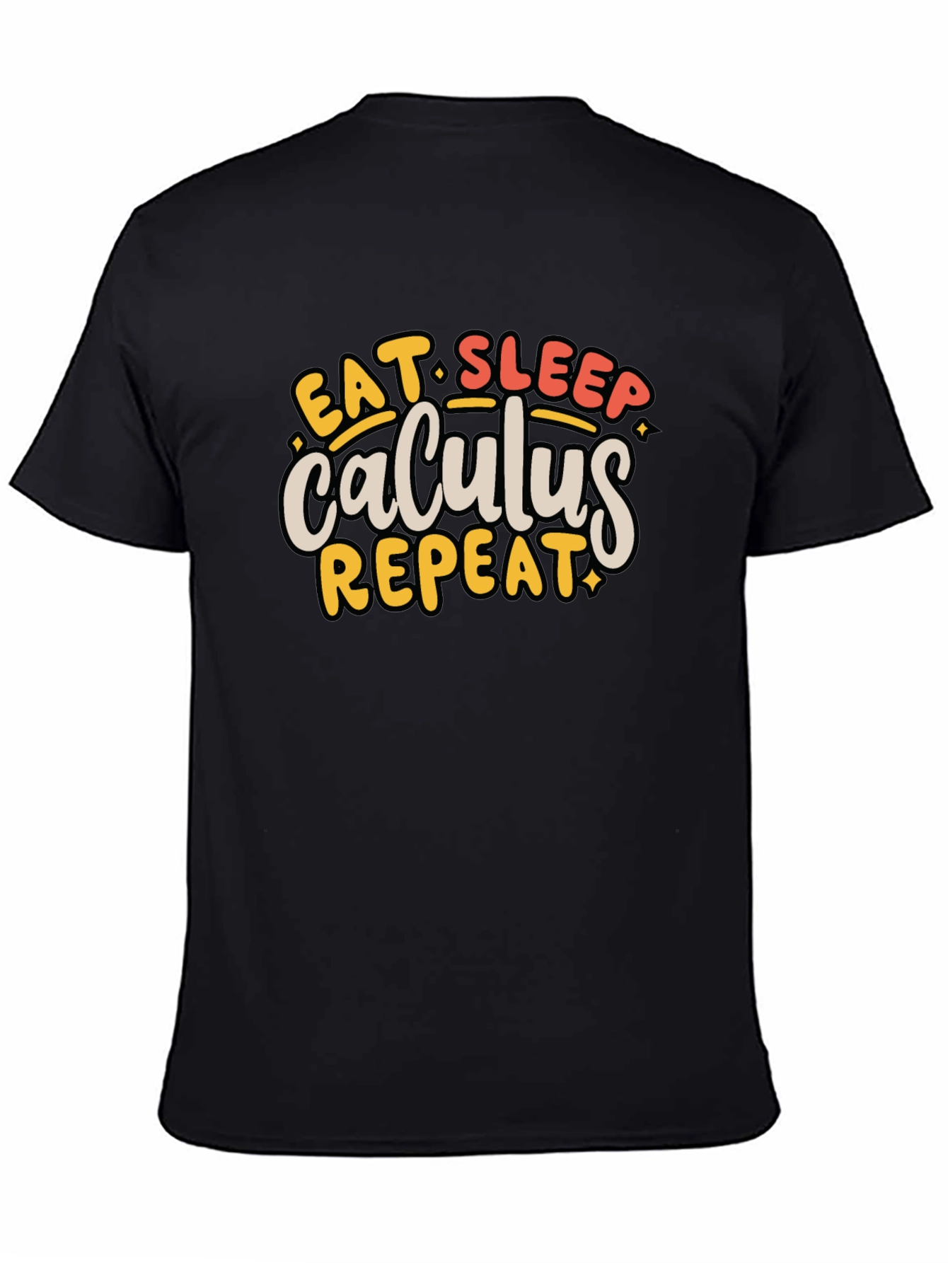 Calculus T-Shirt - Eat Sleep Repeat - Math Student