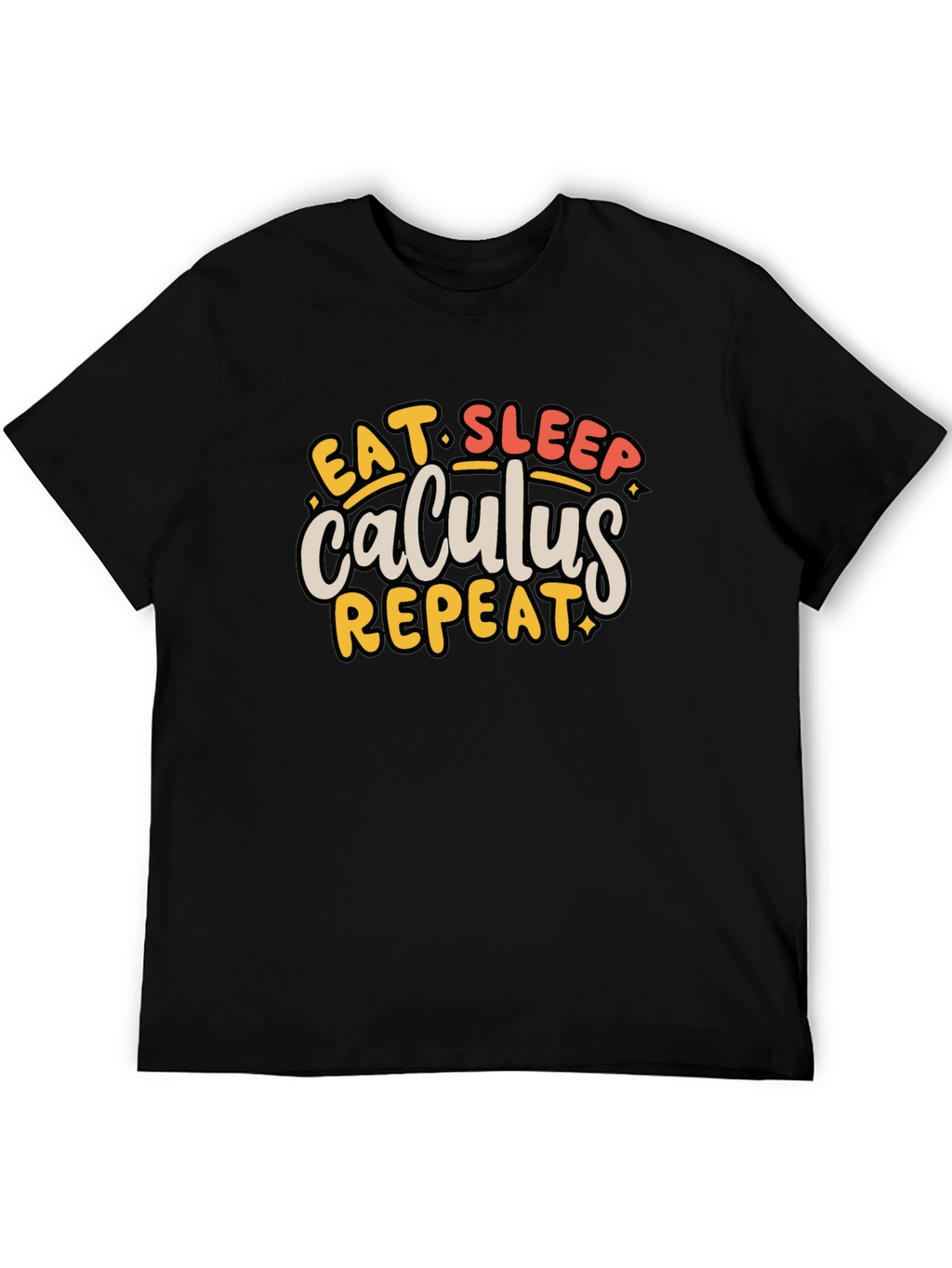 Calculus T-Shirt - Eat Sleep Repeat - Math Student