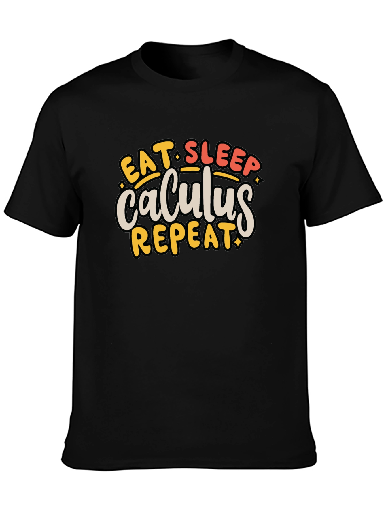 Calculus T-Shirt - Eat Sleep Repeat - Math Student