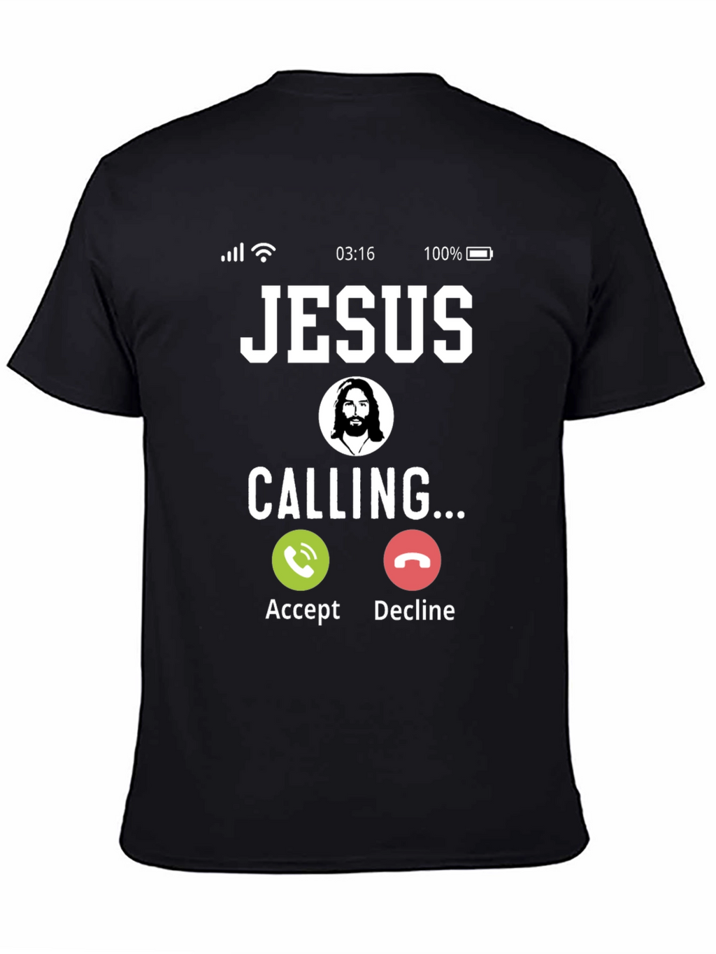 Jesus Calling T-Shirt - Religious Humor Tee