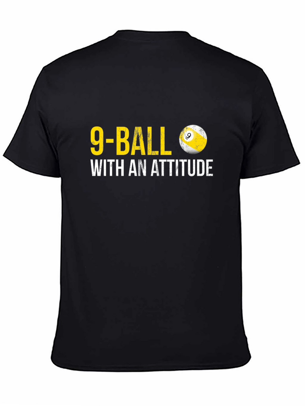 9-Ball With An Attitude Graphic T-Shirt
