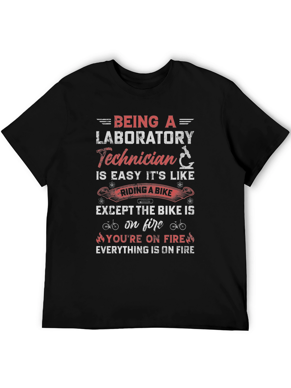 Laboratory Technician Riding a Bike T-Shirt