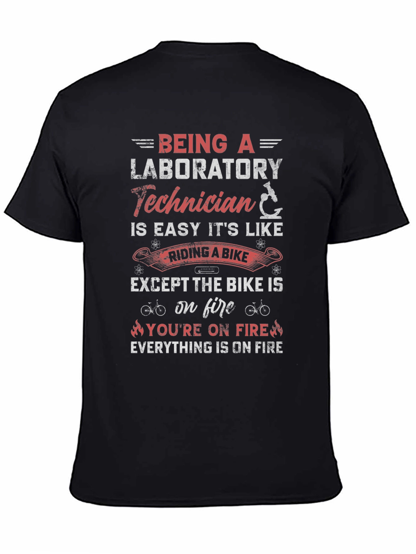 Laboratory Technician Riding a Bike T-Shirt