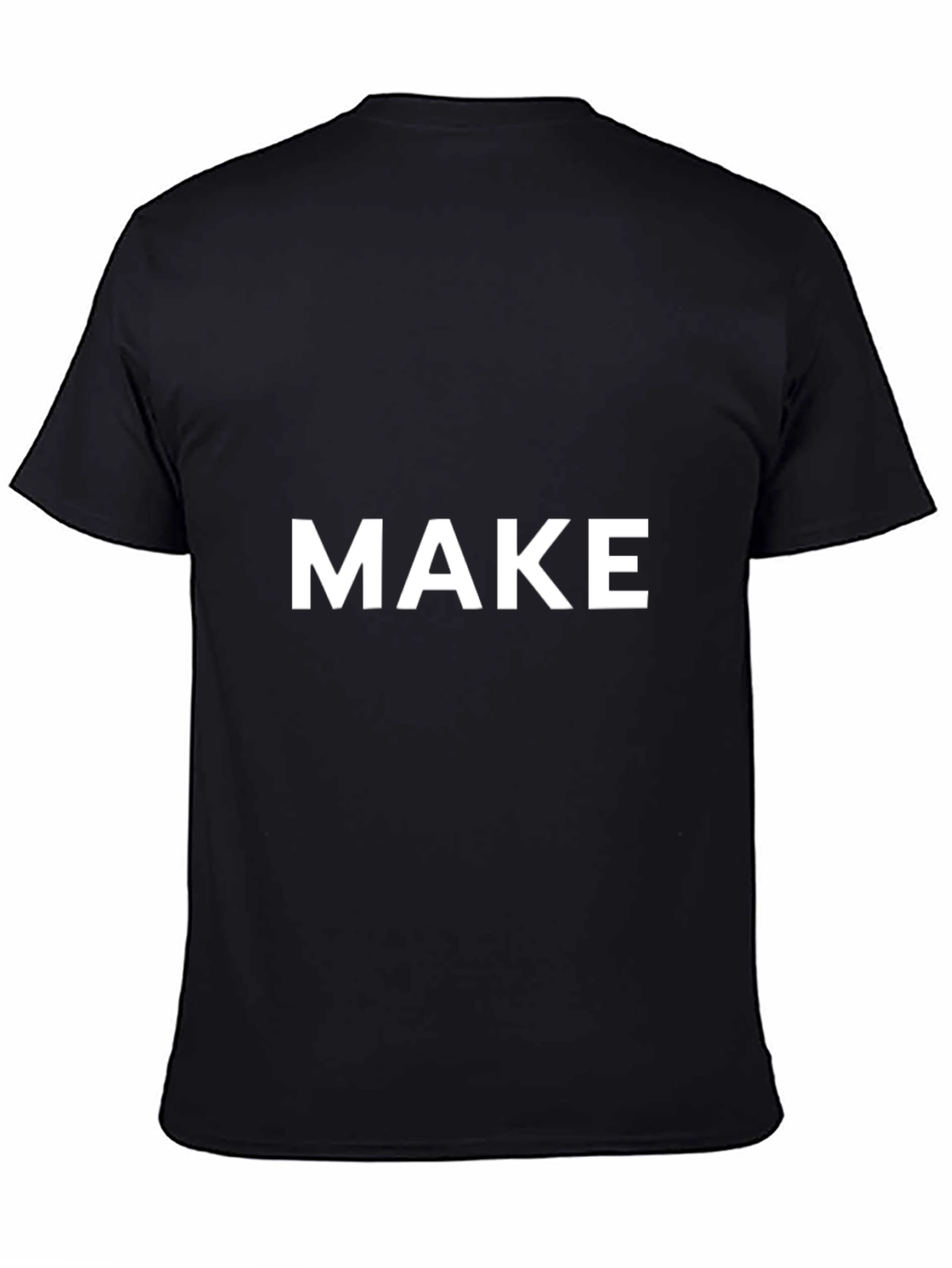 MAKE Black T-Shirt - Bold Statement Tee