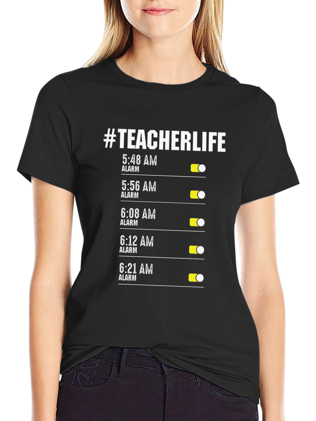#TeacherLife Alarm Clock T-Shirt - Funny Teacher Gift