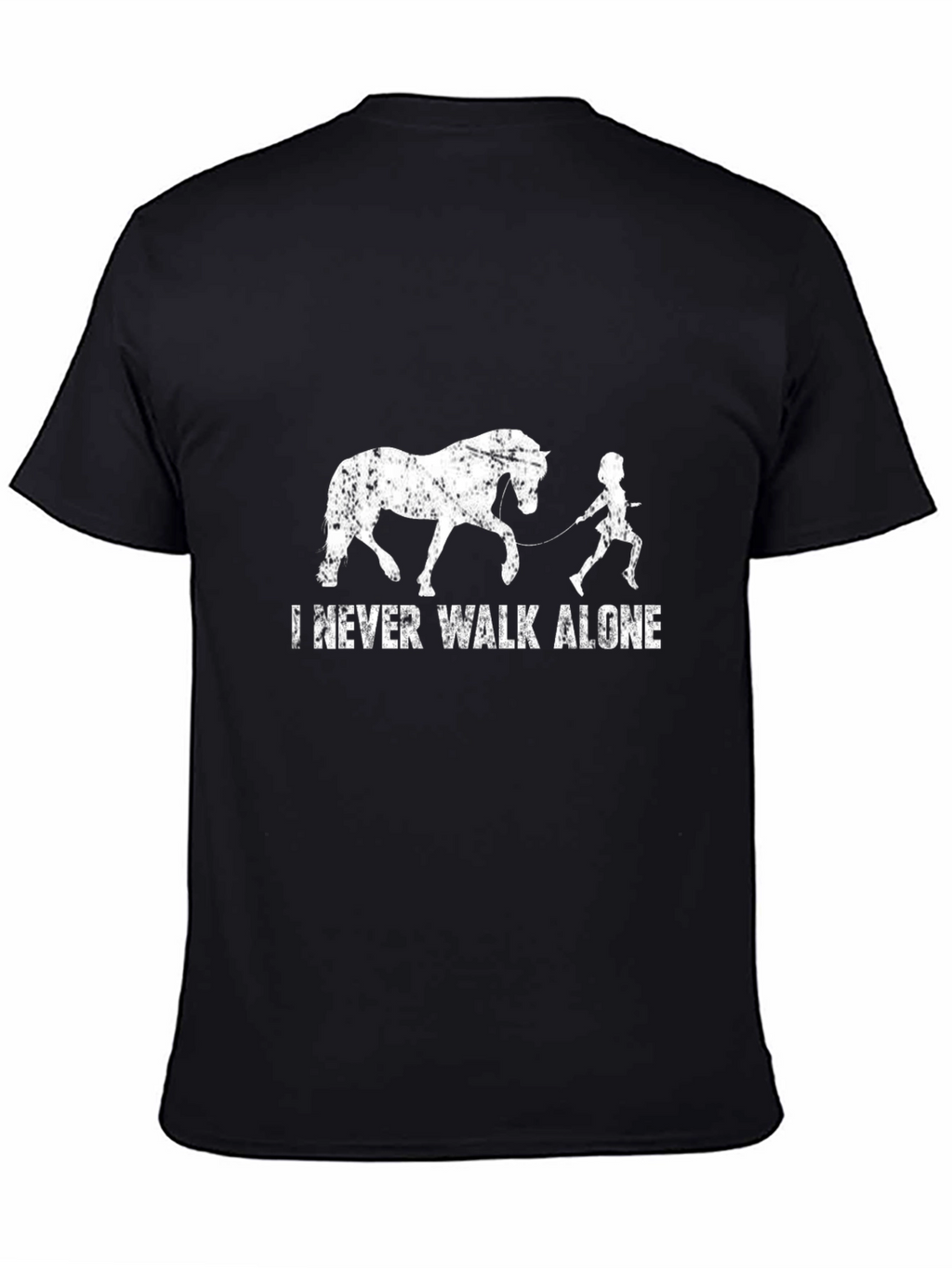 I Never Walk Alone Horse Lover T-Shirt
