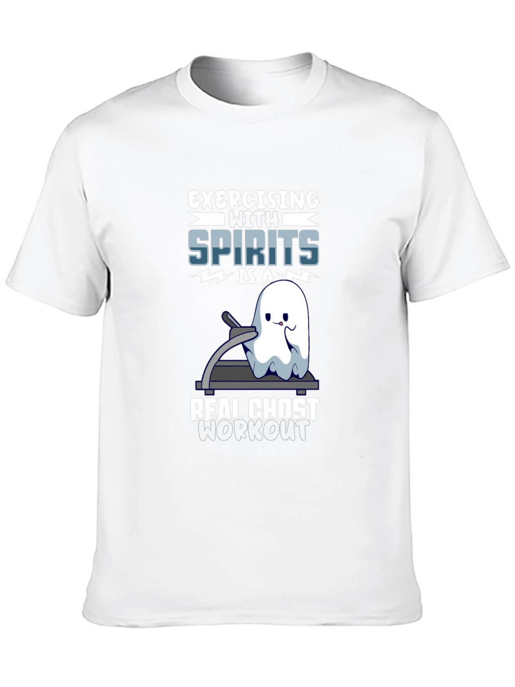 Ghost Workout T-Shirt - Exercising with Spirits!