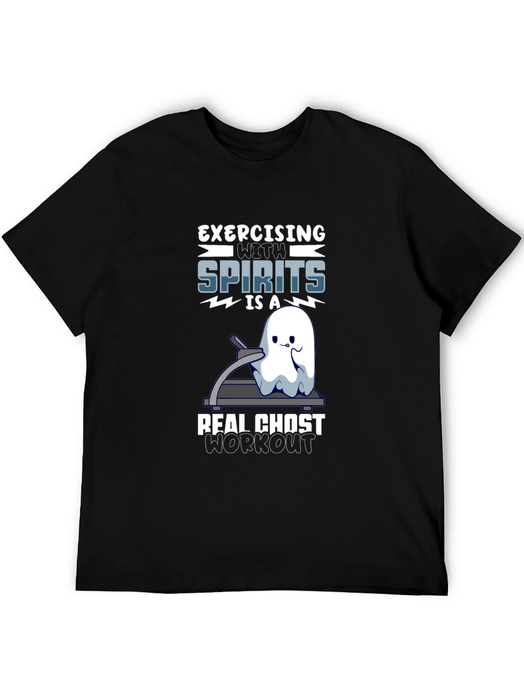 Ghost Workout T-Shirt - Exercising with Spirits!