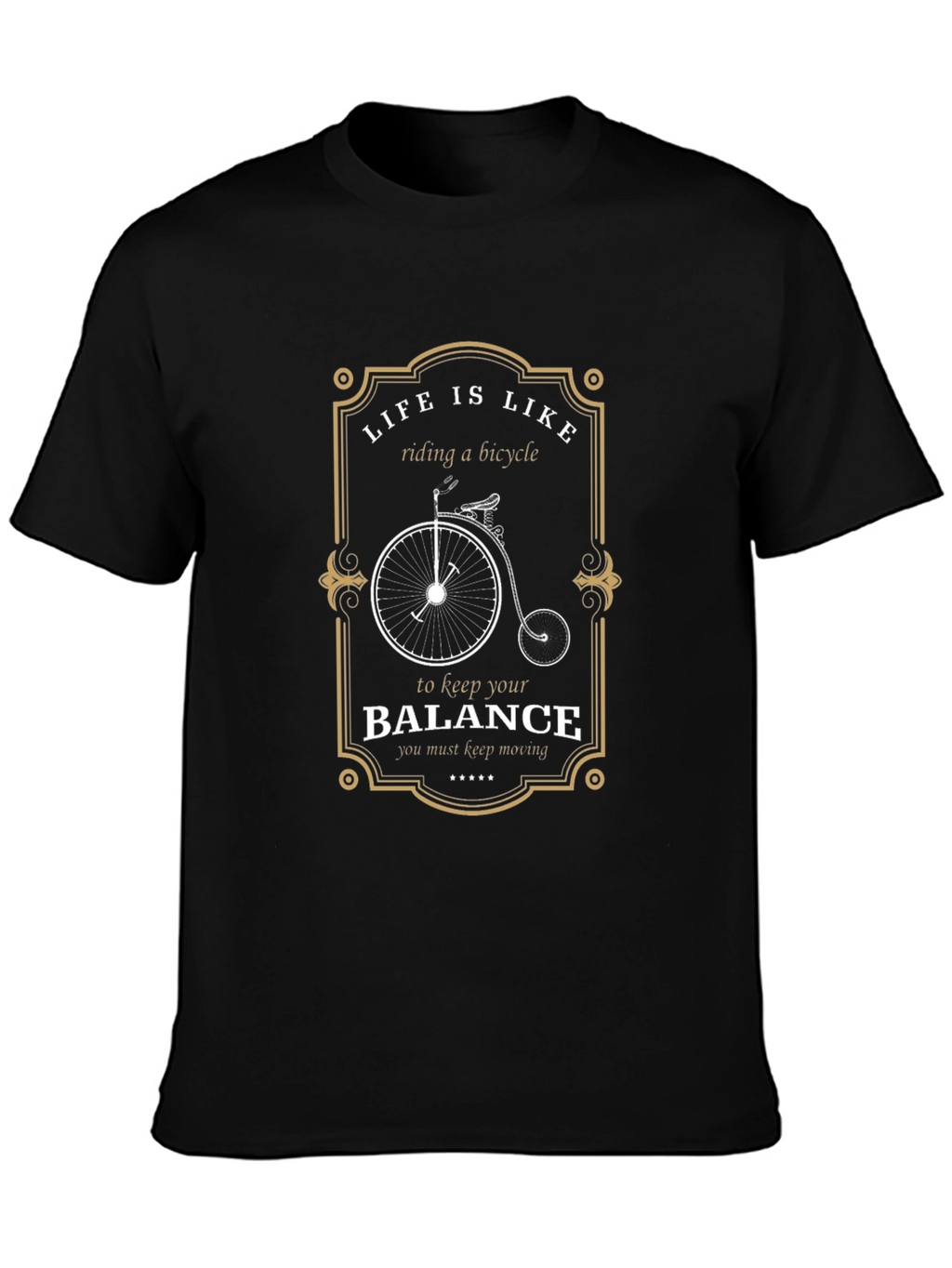 Life is Like Riding a Bicycle T-Shirt