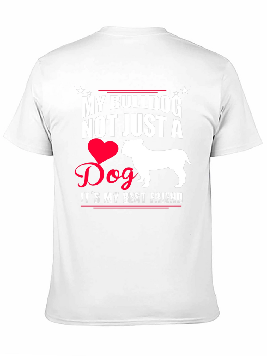 My Bulldog Best Friend T-Shirt