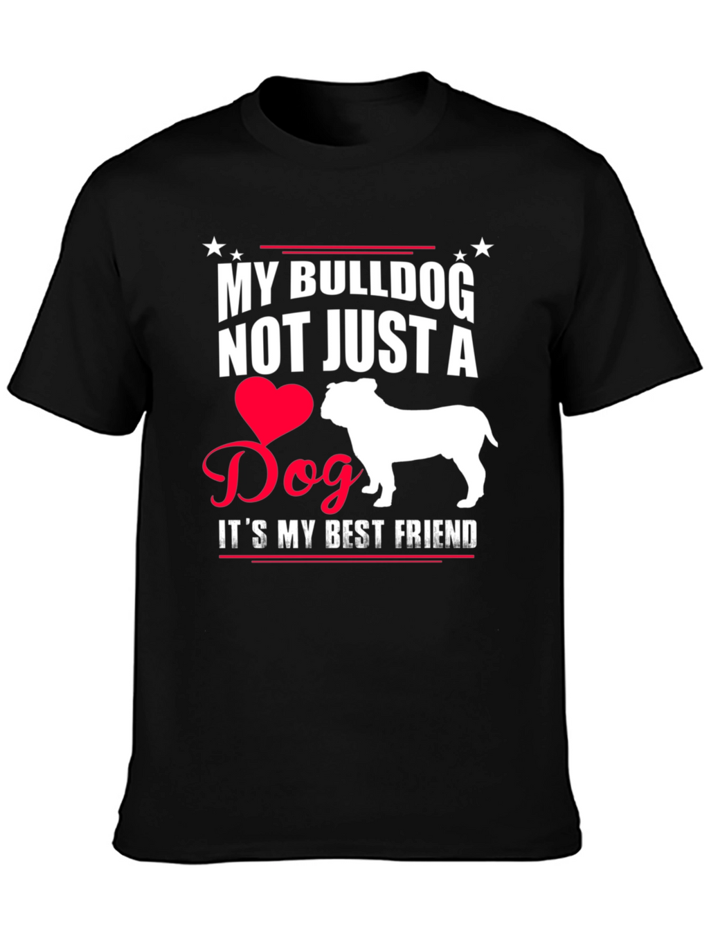 My Bulldog Best Friend T-Shirt