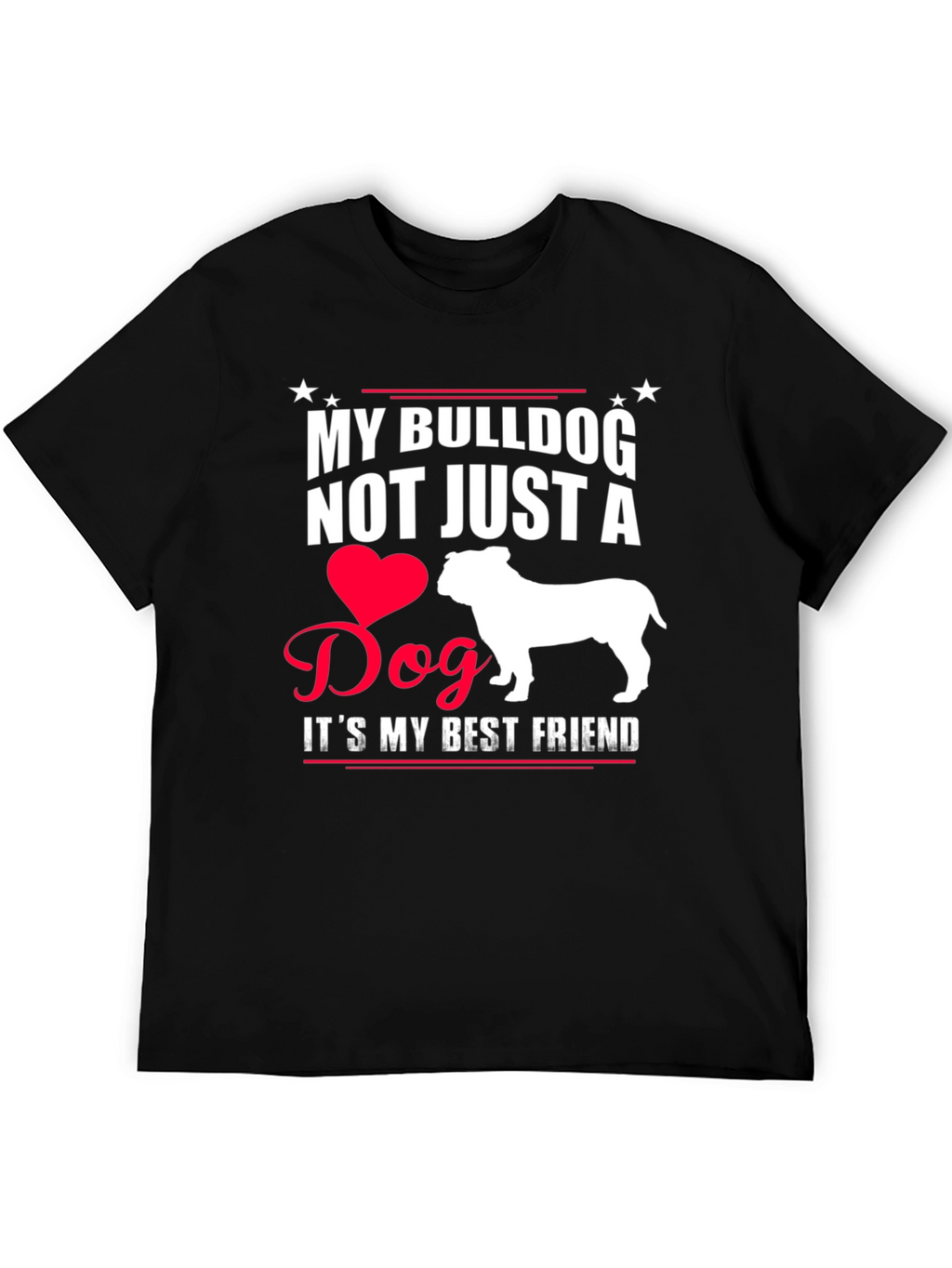 My Bulldog Best Friend T-Shirt