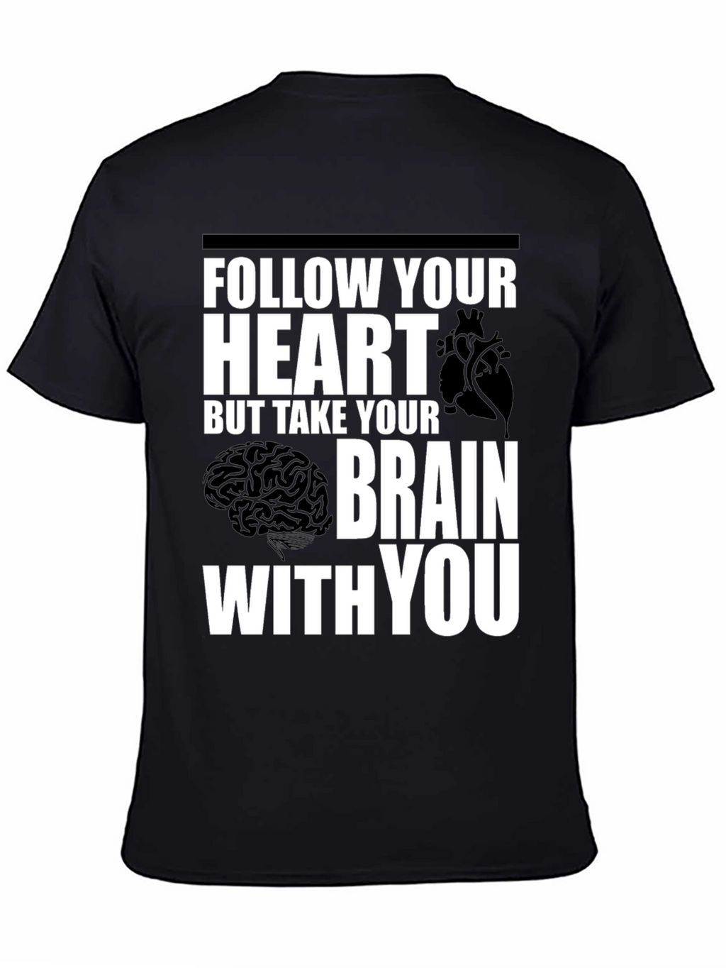 Follow Your Heart Brain Graphic T-Shirt