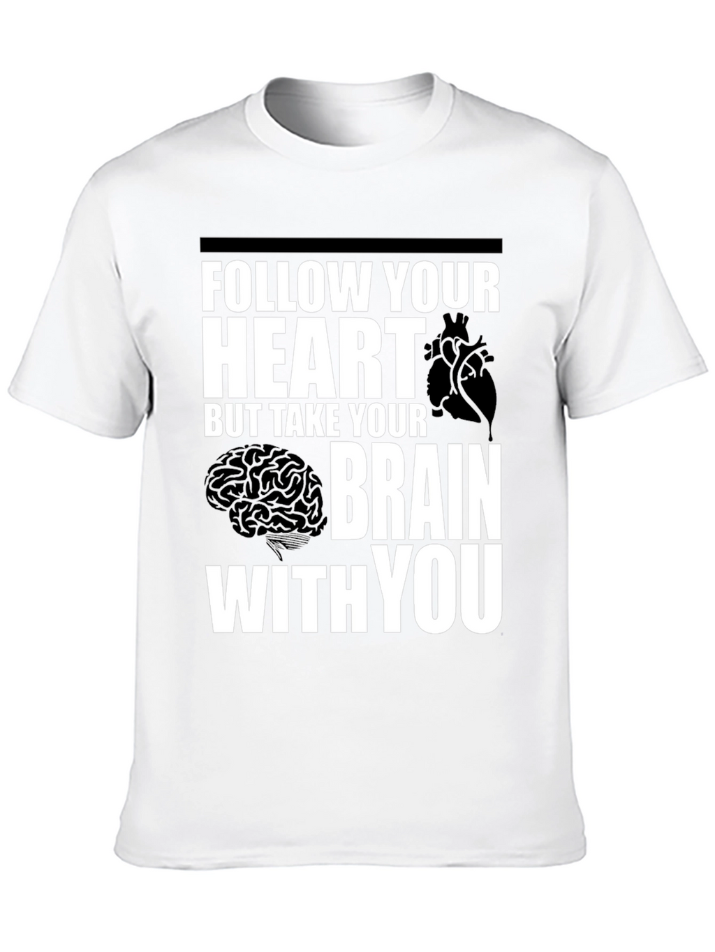Follow Your Heart Brain Graphic T-Shirt
