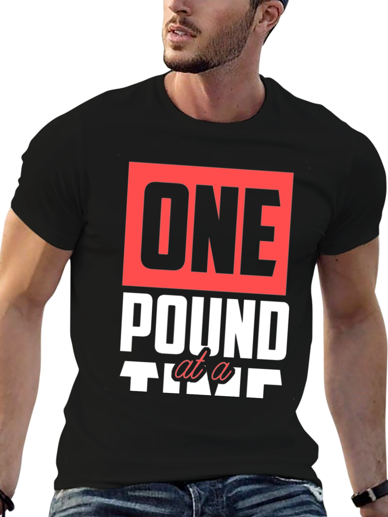 One Pound at a Time Graphic T-Shirt