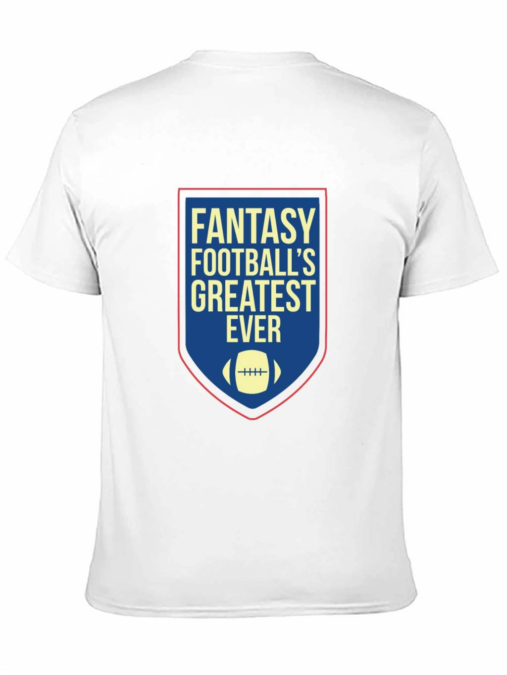Fantasy Footballs Greatest Ever T-Shirt