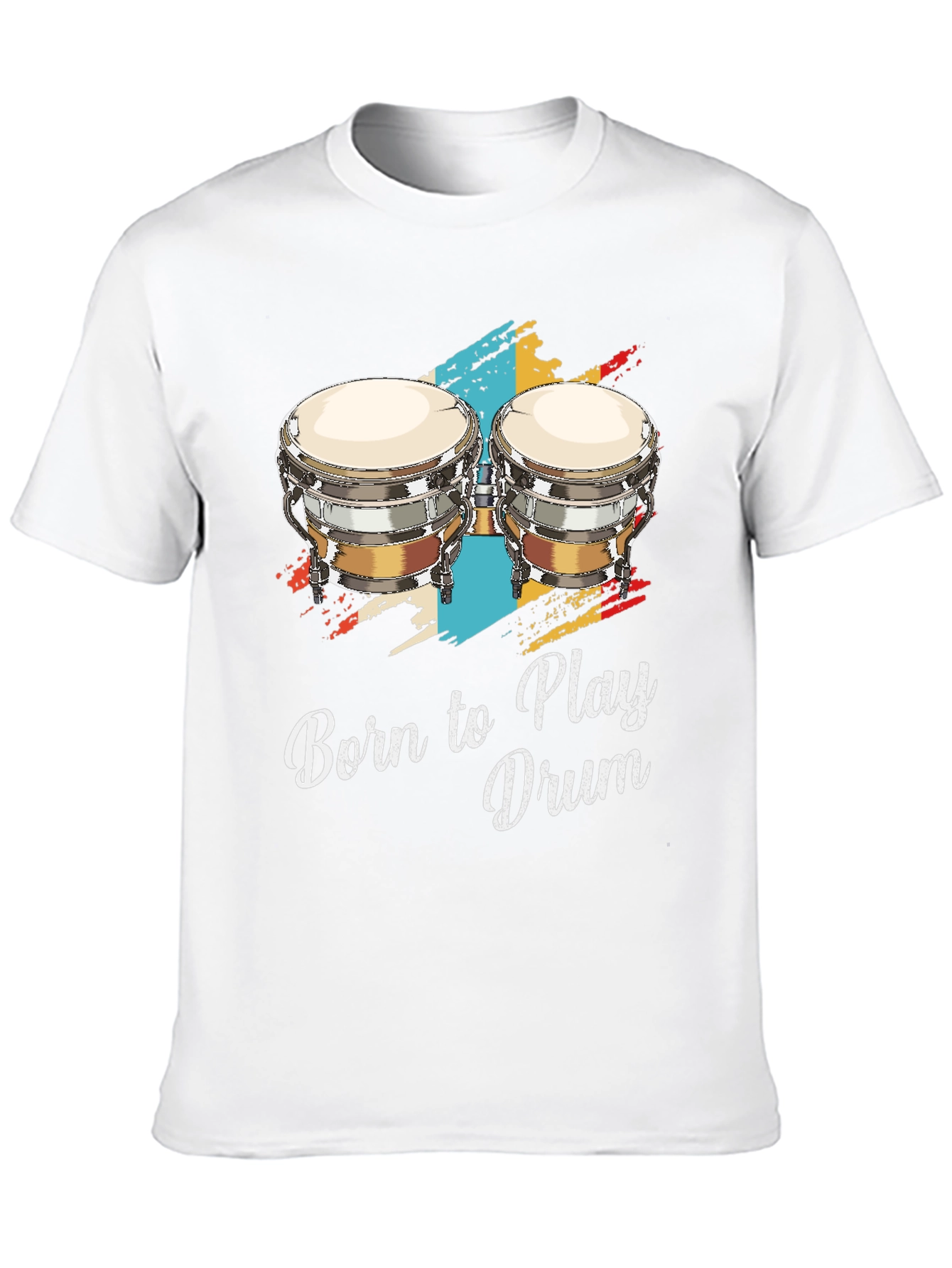 Born to Play Drum Bongo Graphic T-Shirt