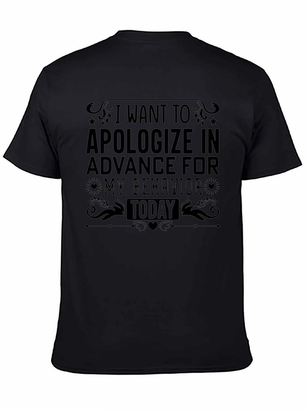 Funny Apology Humor Graphic T-Shirt