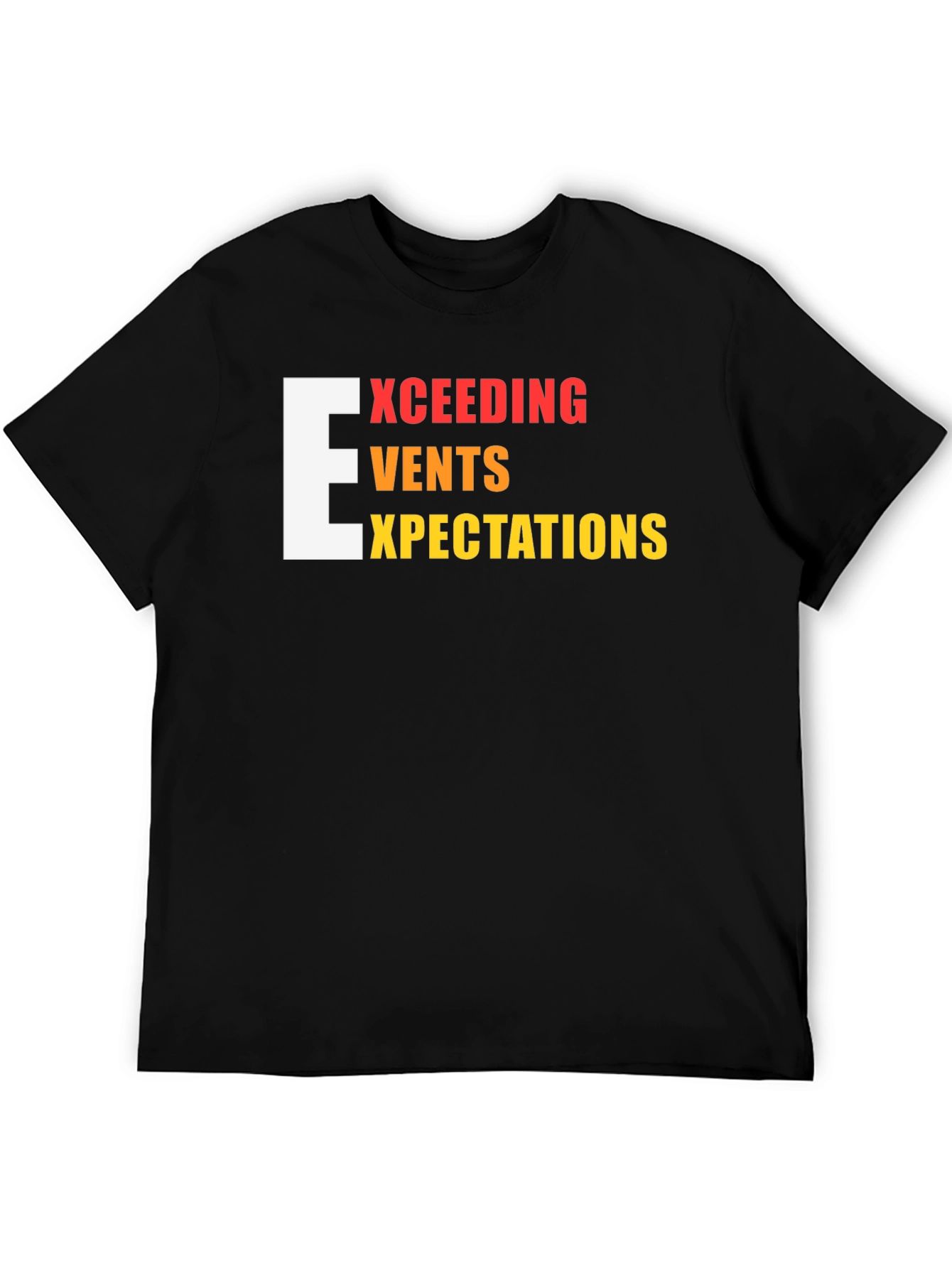 Exceeding Expectations Graphic Tee