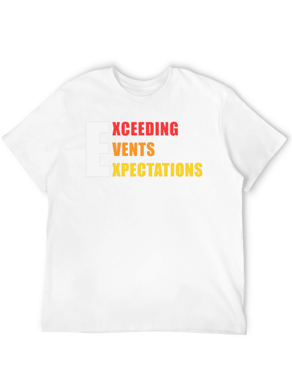 Exceeding Expectations Graphic Tee