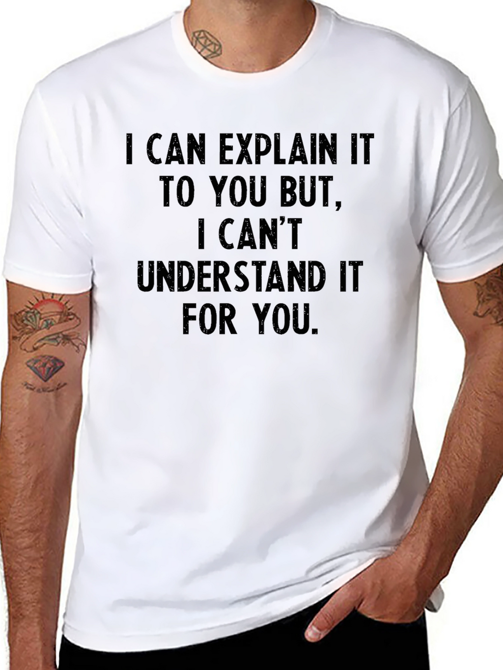 Explain But Cant Understand T-Shirt