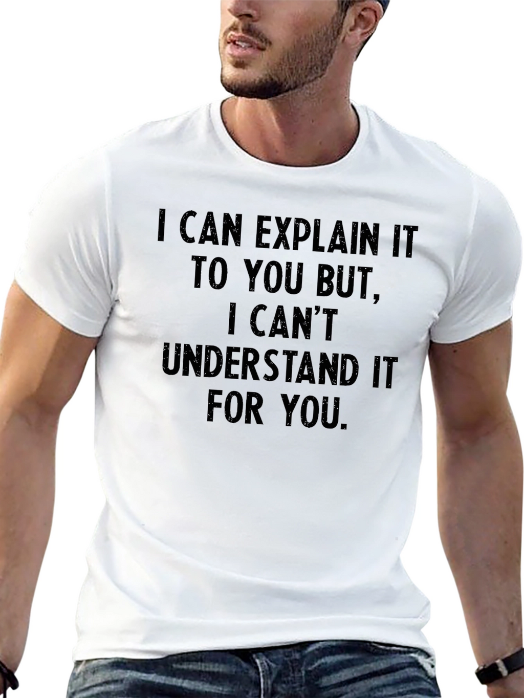 Explain But Cant Understand T-Shirt