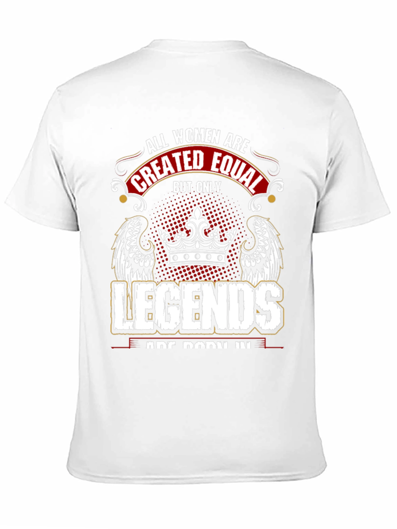 All Women Are Created Equal T-Shirt