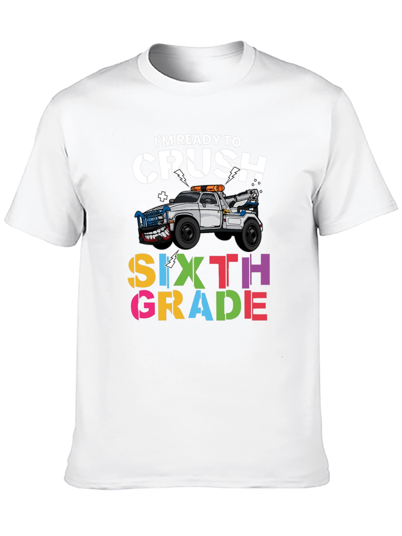 Ready to Crush Sixth Grade T-Shirt
