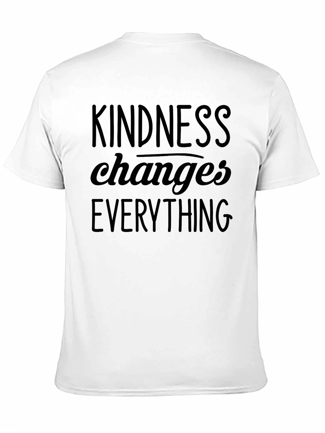 Kindness Changes Everything Graphic T-Shirt
