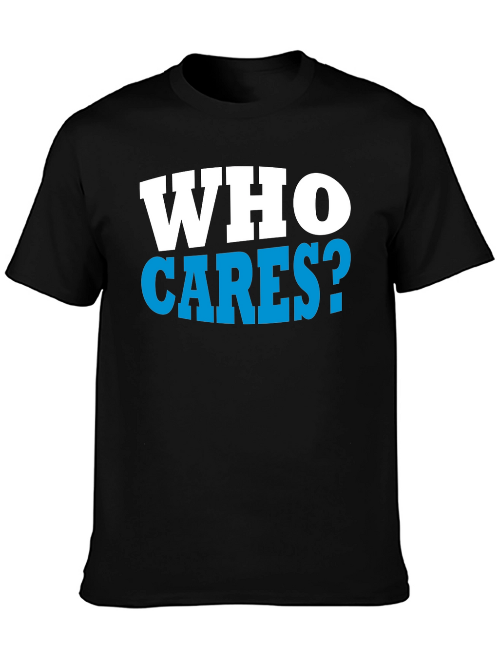 Who Cares? Graphic Print Black T-Shirt