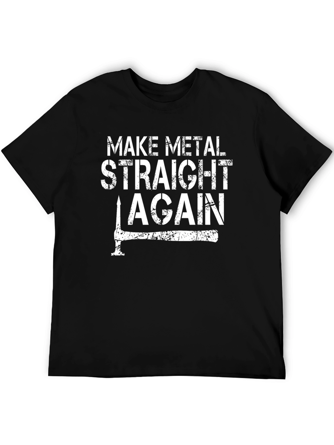 Make Metal Straight Again Funny Black T-Shirt