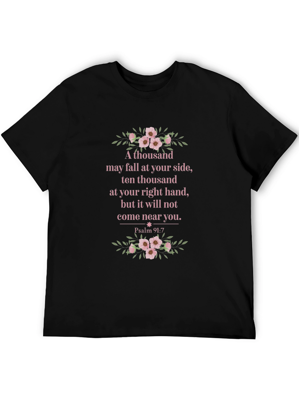 Floral Psalm 91:7 Graphic T-Shirt