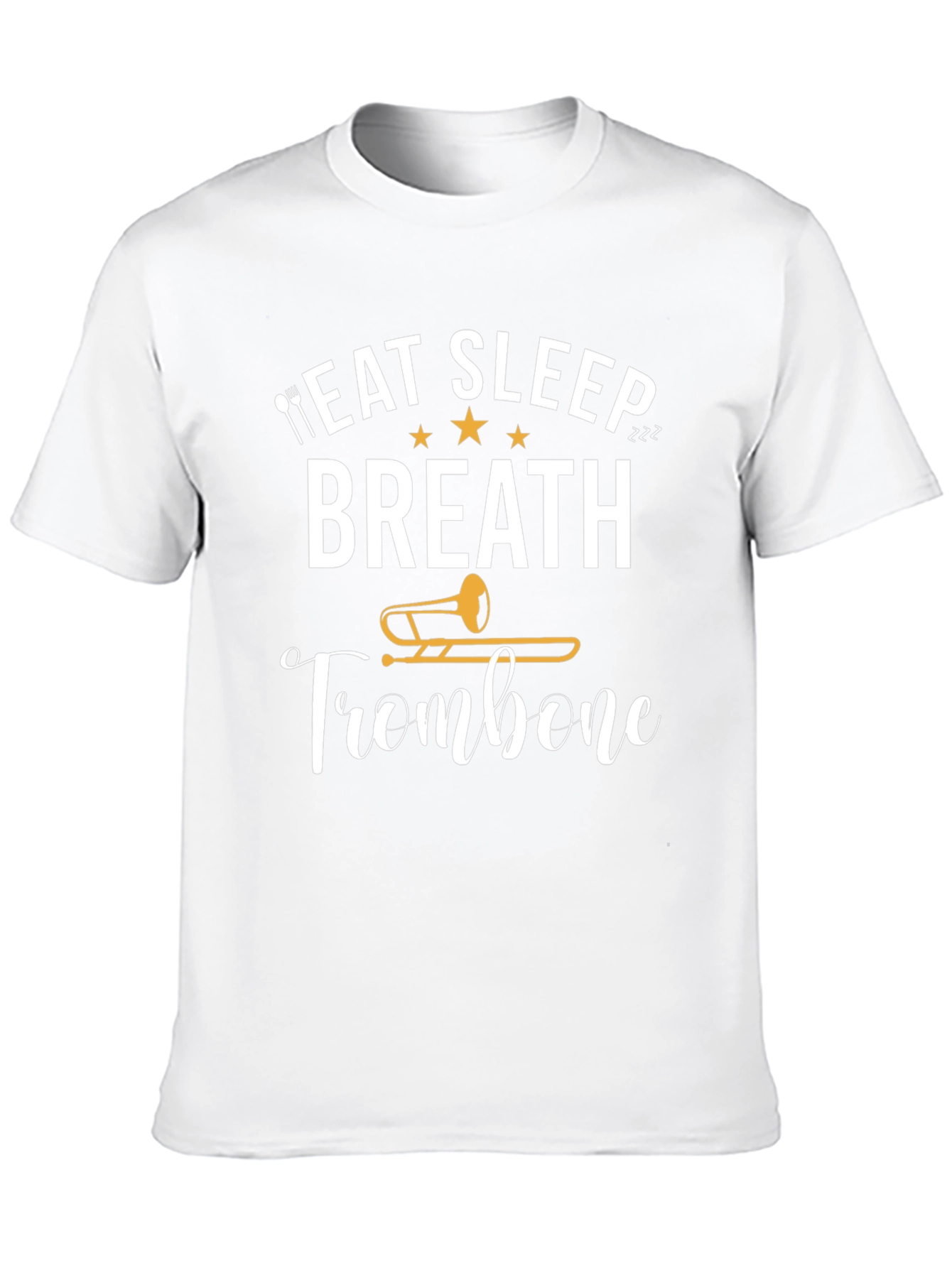 Eat Sleep Breath Trombone T-Shirt - Musician Tee