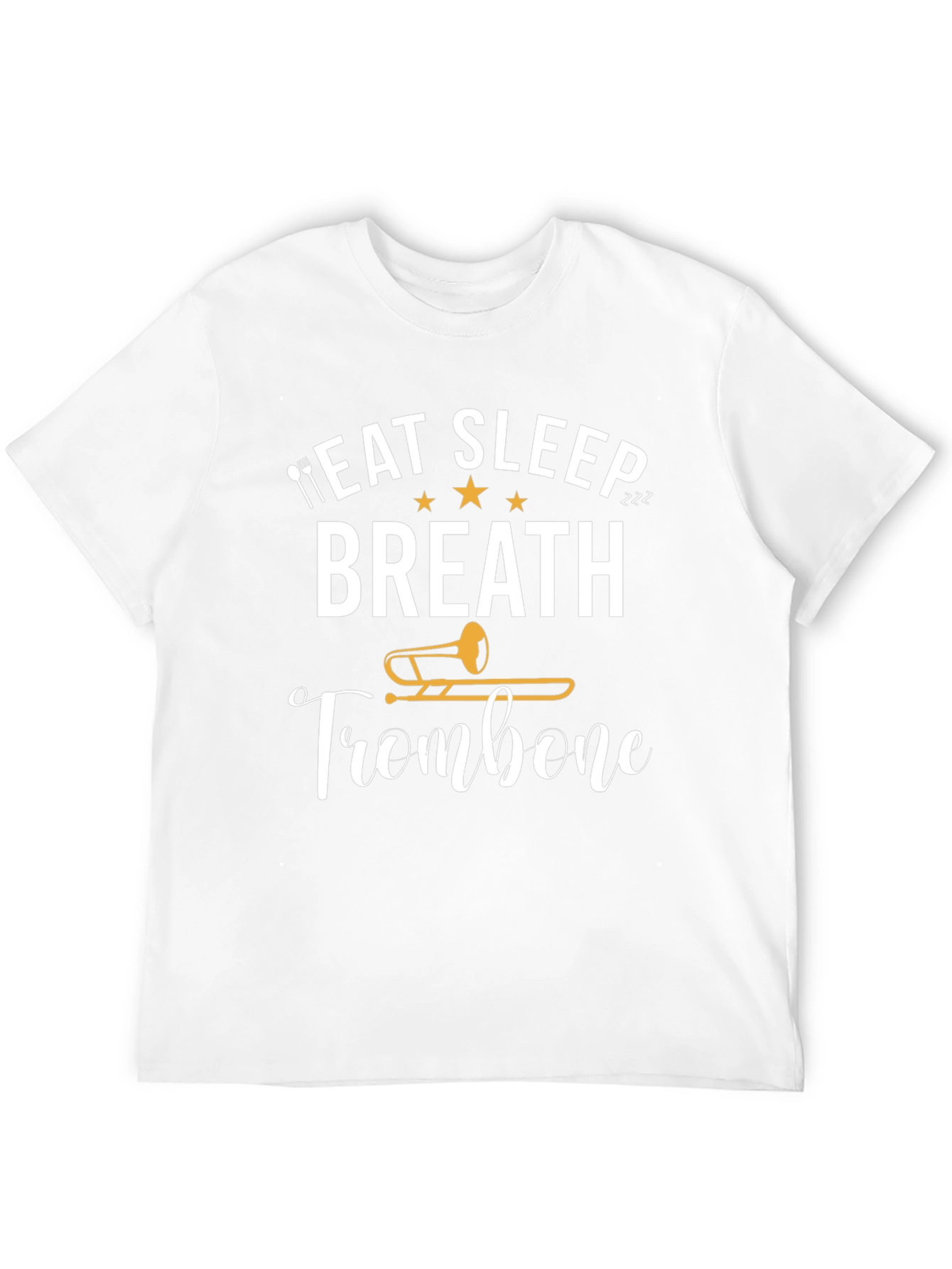 Eat Sleep Breath Trombone T-Shirt - Musician Tee