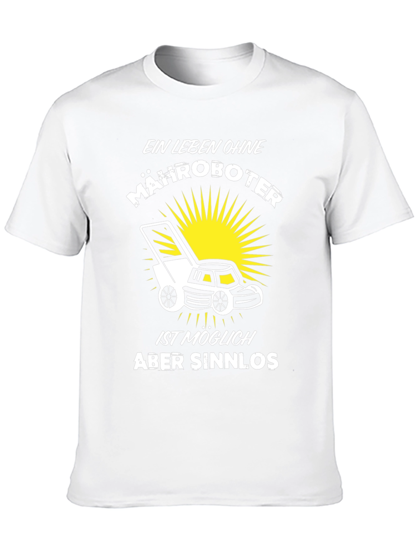 Ein Leben Ohne Mähroboter Black T-Shirt