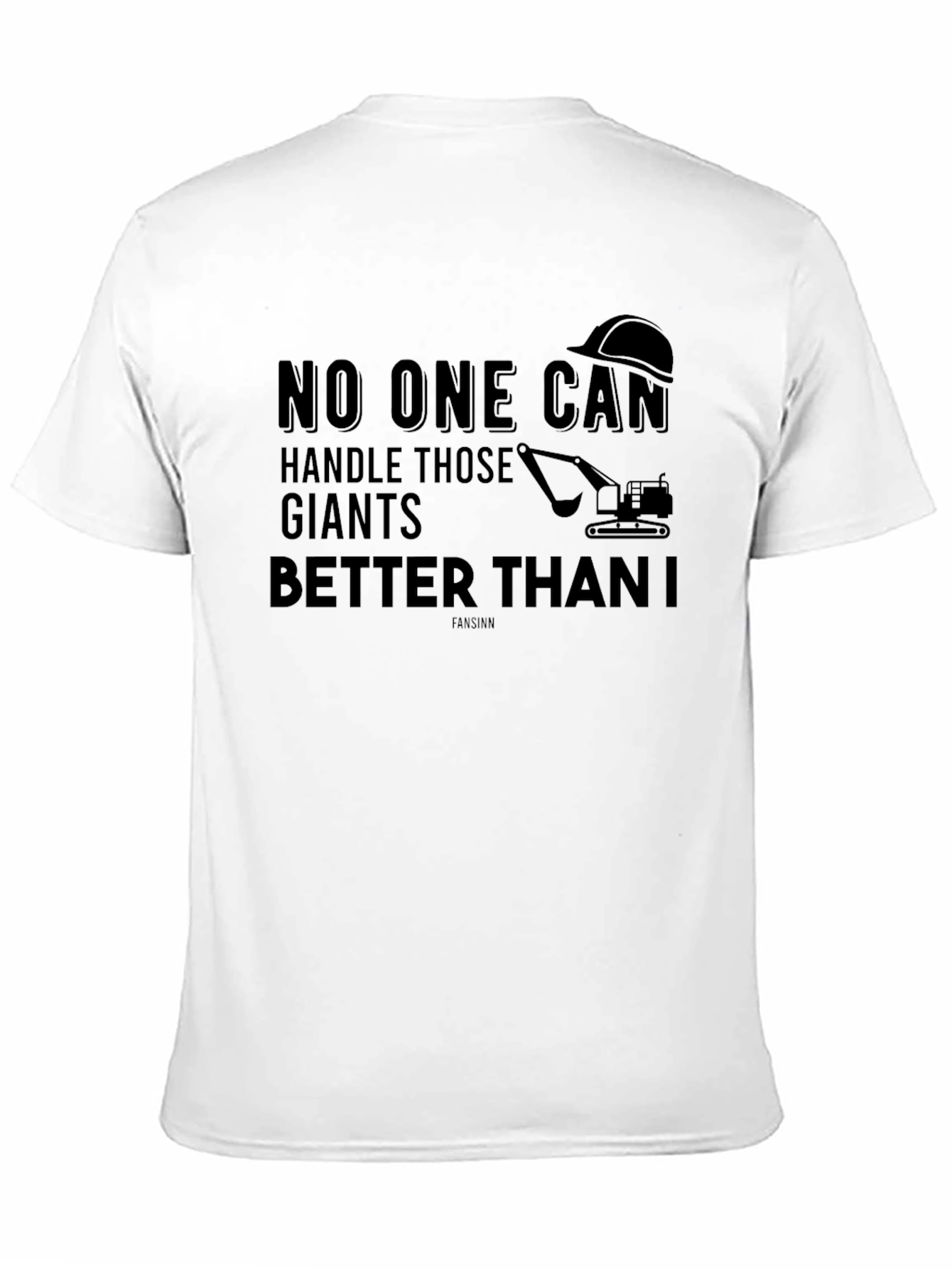 No One Can Handle Those Giants T-Shirt