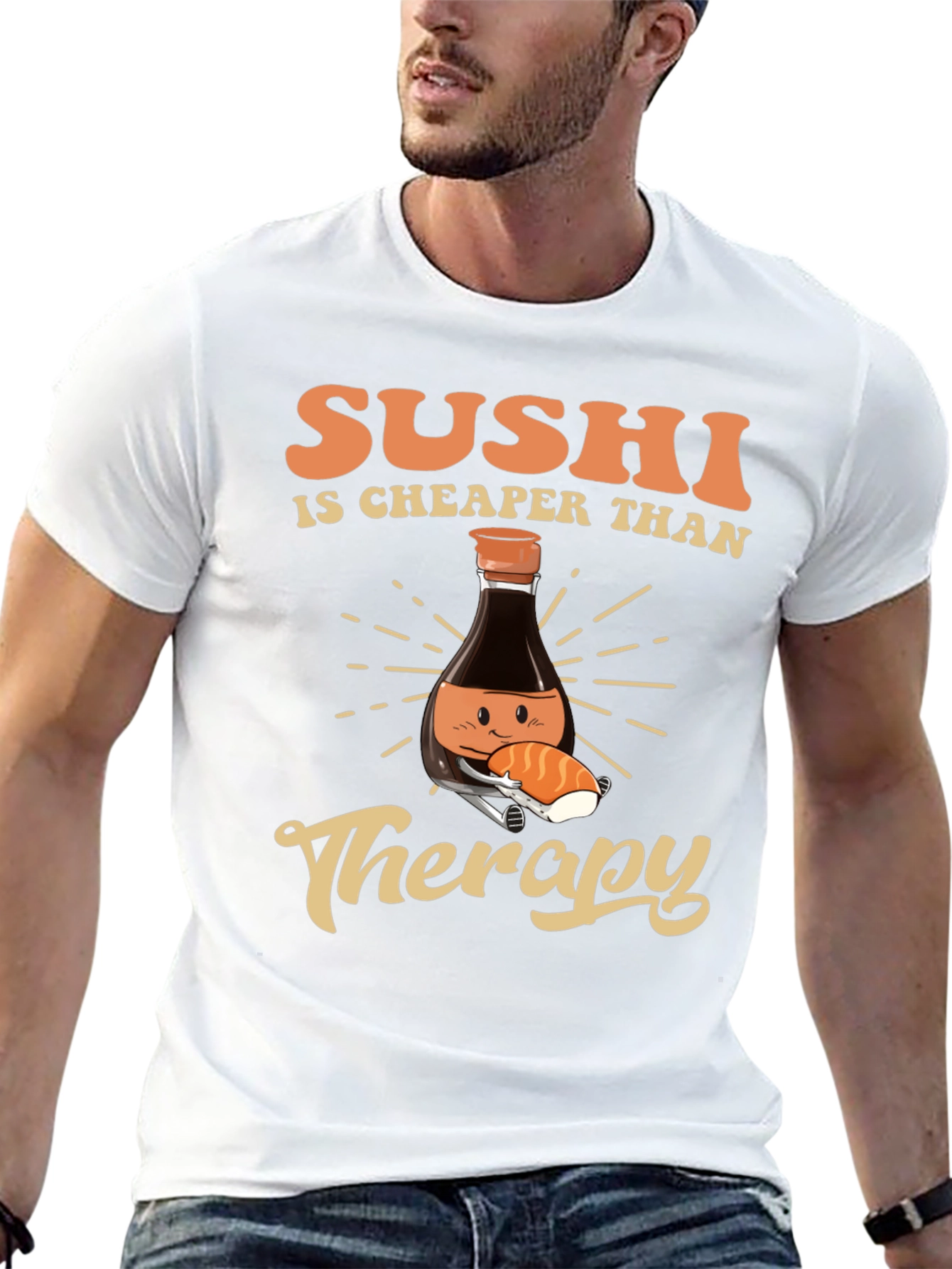Sushi is Cheaper Than Therapy T-Shirt