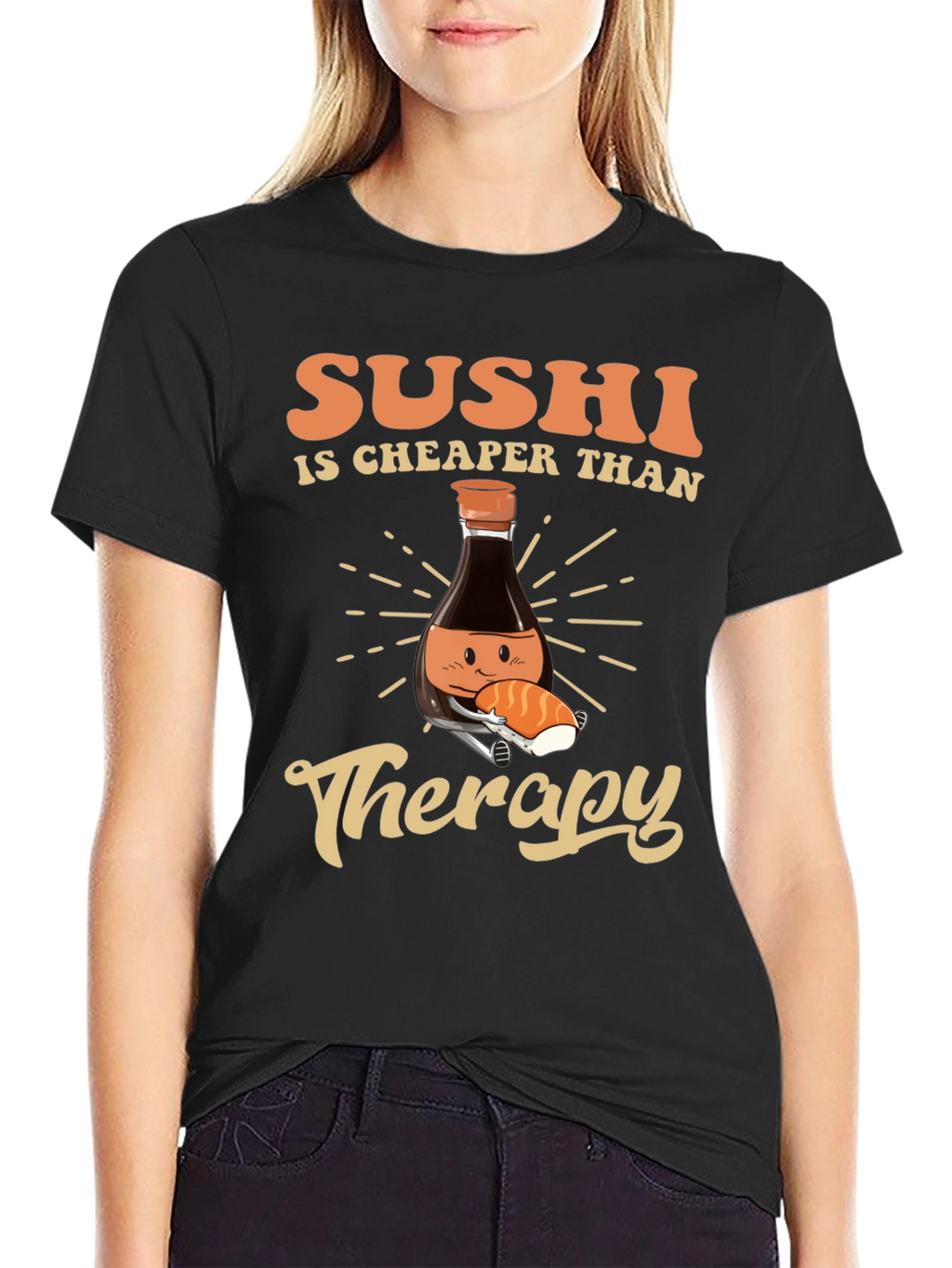 Sushi is Cheaper Than Therapy T-Shirt