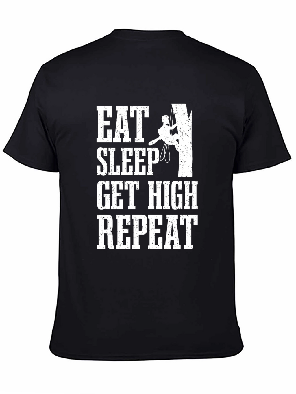 Eat Sleep Get High Repeat Climbing T-Shirt