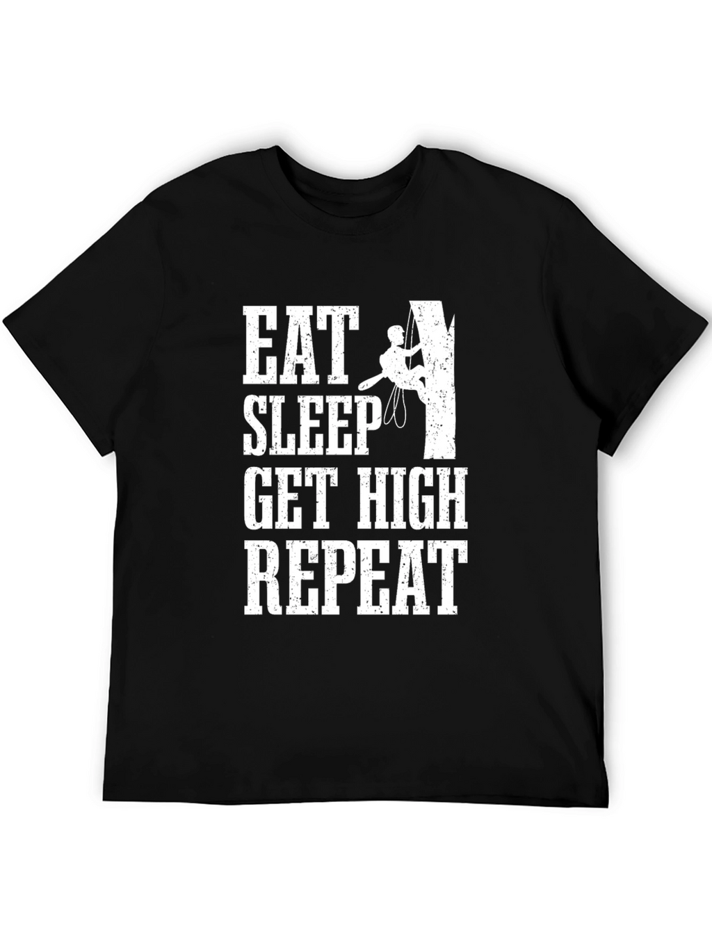 Eat Sleep Get High Repeat Climbing T-Shirt