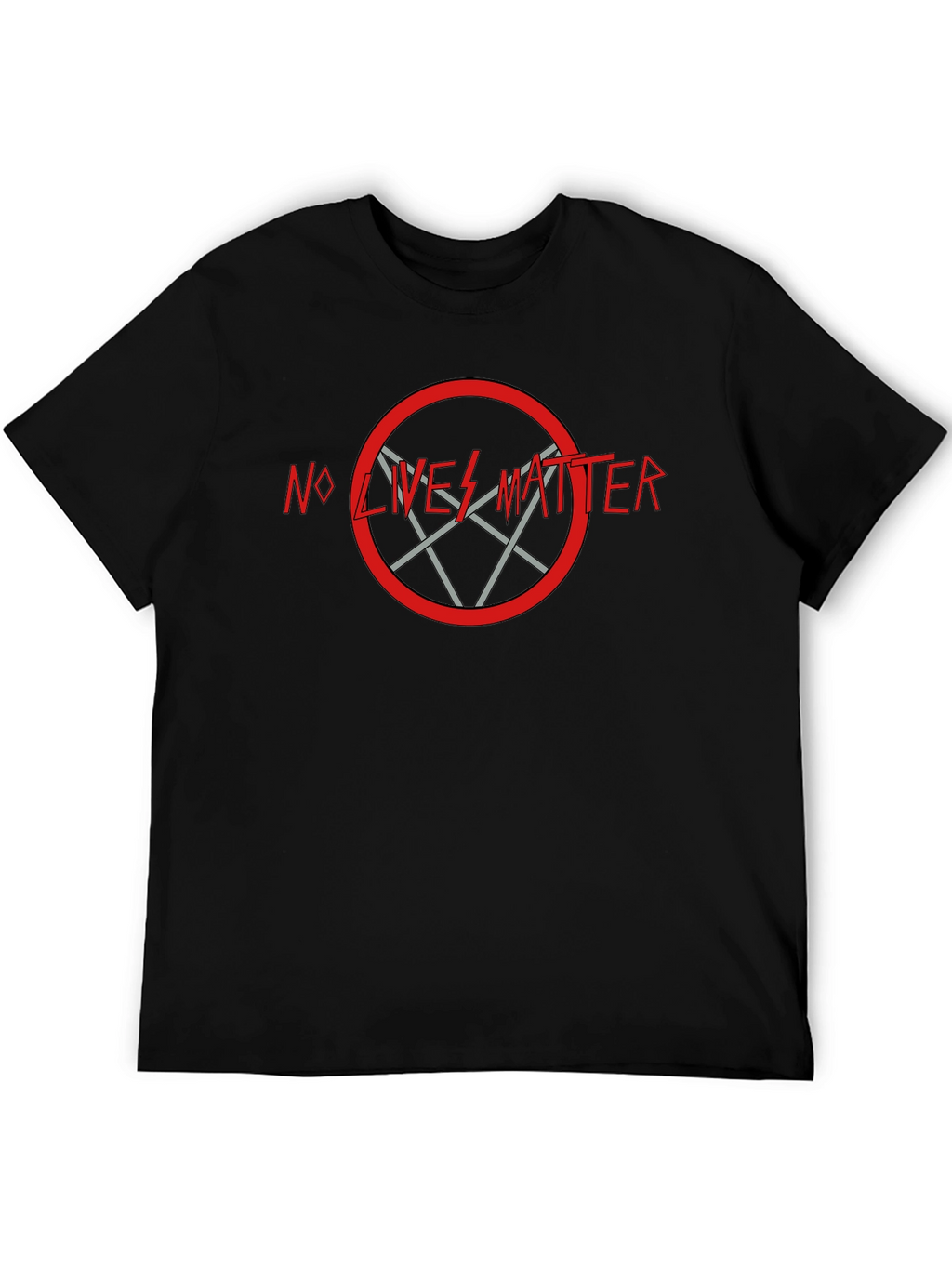 Edgy No Lives Matter T-Shirt - Bold Statement Tee