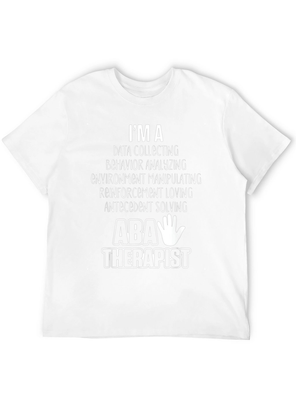 ABA Therapist Graphic T-Shirt